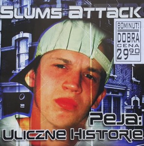 Slums Attack - Peja: Uliczne historie - CD wyd. 2002