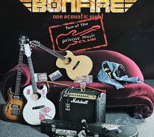 Bonfire - One Acoustic Night - Live At The Private Music Club - 2CD wyd. 2005