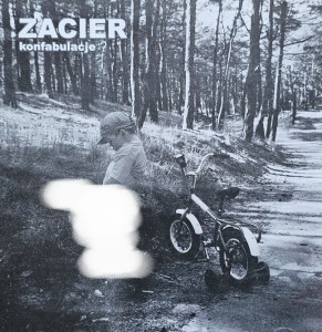 Zacier - Konfabulacje ? - CD wyd. 2005