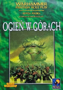 Warhammer - Kampania: Kamienie Zagłady - Ogień w górach