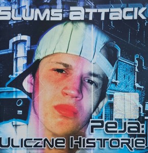 Slums Attack - Peja: Uliczne historie - CD wyd. 2002