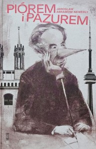Jarosław Abramow-Newerly - Piórem i pazurem