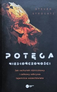 Steven Strogatz - Potęga nieskończoności