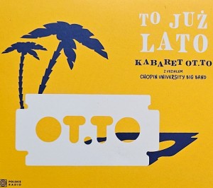Kabaret OT.TO - To już lato - CD wyd. 2023