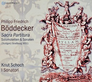 Philipp Friedrich Boddecker - Sacra Partitura - Solomotetten & Sonaten - CD