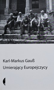Karl - Markus Gauss - Umierający Europejczycy