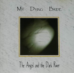 My Dying Bride - The Angel and the Dark River