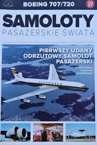 Samoloty Pasażerskie Świata 37 - Boeing 707/720