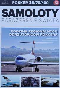 Samoloty Pasażerskie Świata 36 - Fokker 28/70/100