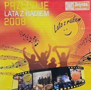 Przeboje Lata z Radiem 2008 - CD wyd. 2008