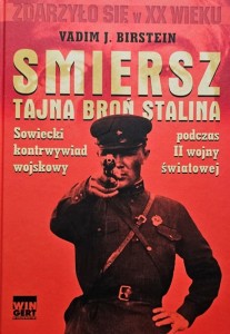 Vadim J. Birstein - Smiersz: tajna broń Stalina