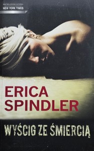 Erica Spindler - Wyścig ze śmiercią