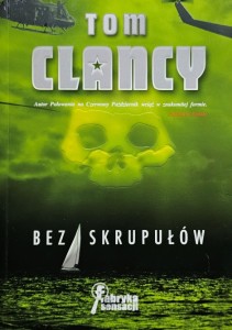 Tom Clancy - Bez skrupułów