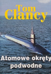 Tom Clancy - Atomowe okręty podwodne