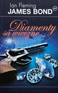 Ian Fleming - James Bond 007 - Diamenty są wieczne
