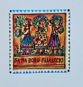 Karnet - Oskar Kolberg - Pieśni ludu polskiego - Są na boru fijałecki - il. Marian Stachurski