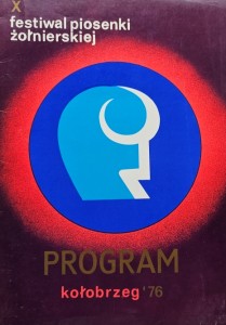 Festiwal Piosenki Żołnierskiej Kołobrzeg '76 - program