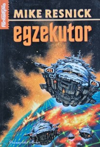 Mike Resnick - Egzekutor