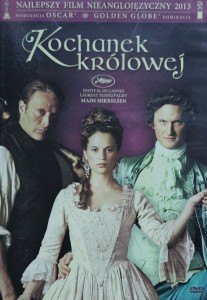Kochanek królowej - En kongelig affære - reż. Nikolaj Arcel 2012 - DVD