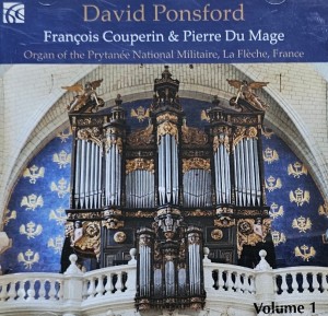 David Ponsford - Francois Couperin, Pierre Du Mage – French Organ Music, Volume 1 - CD wyd. 2013