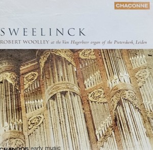 Robert Woolley - Jan Pieterszoon Sweelinck: Organ Works - CD wyd. 2003