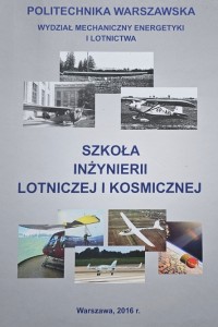 Praca zbiorowa - Szkoła Inżynierii Lotniczej i Kosmicznej - wyd. 