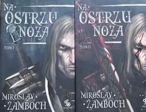 Zamboch - Na ostrzu noża tom 1 i 2