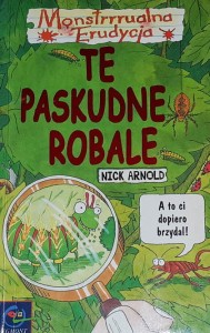 Monstrrrualna Erudycja - Te paskudne robale