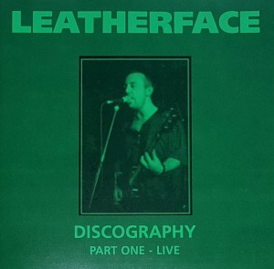 Leatherface - ‎Discography Part One - Live - cd wyd. 1998
