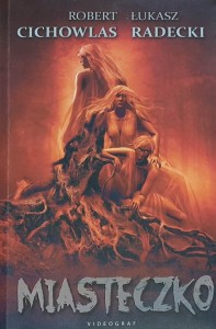 Cichowlas, Radecki - Miasteczko