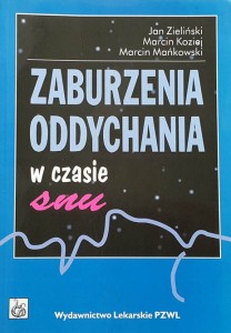 Zieliński - Zaburzenia oddychania w czasie snu