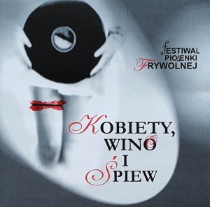 Kobiety, wino i śpiew - Festiwal Piosenki Frywolnej