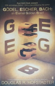 Hofstadter - Godel Escher Bach: an Eternal Golden Braid