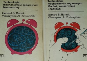 Technologia mechanizmów zegarowych - Mechanizmy + Montaż, konserwacja i naprawa
