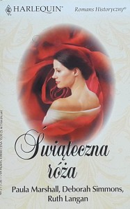 Harlequin Romans Historyczny 128 - Marshall - Świąteczna róża