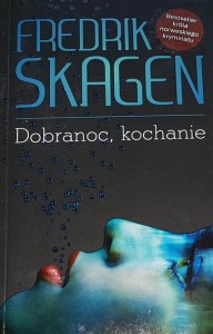 Skagen - Dobranoc kochanie
