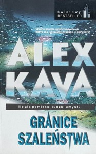 Kava - Granice szaleństwa