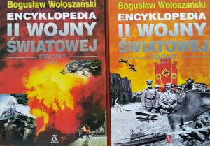 Wołoszański - Encyklopedia II Wojny Światowej tom 1 i 2