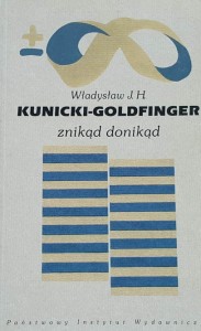 Kunicki-Goldfinger - Znikąd donikąd