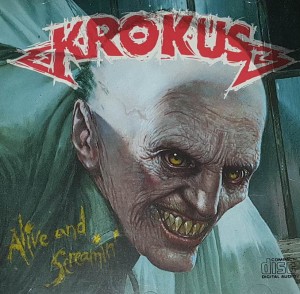 Krokus - Alive and Screamin'
